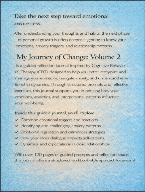 My Journey of Change: Volume 2 – CBT Journal for Emotions, Anxiety & Relationships