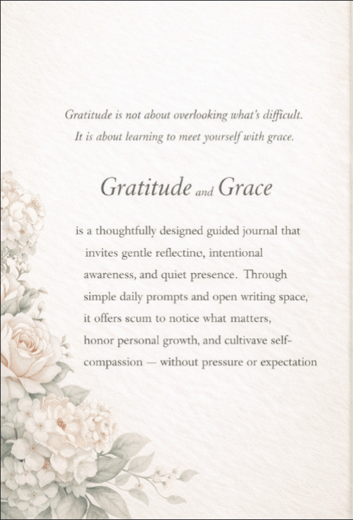Gratitude and Grace – Guided Journal for Self-Compassion