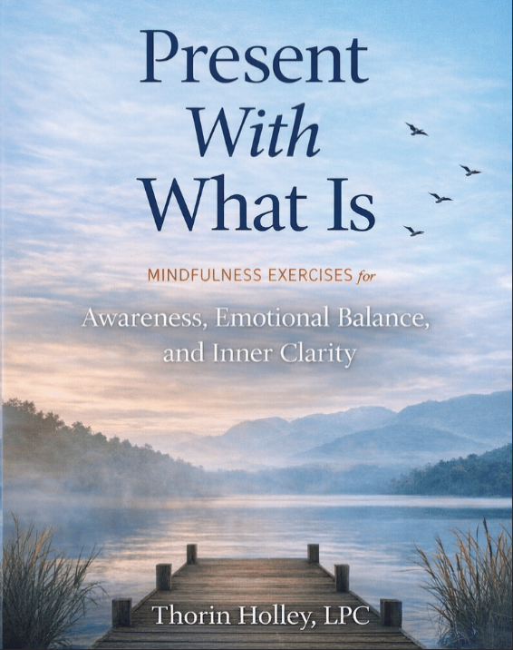 Present With What Is – Mindfulness Activity Book