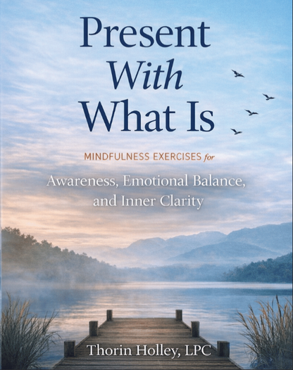 Present With What Is – Mindfulness Activity Book