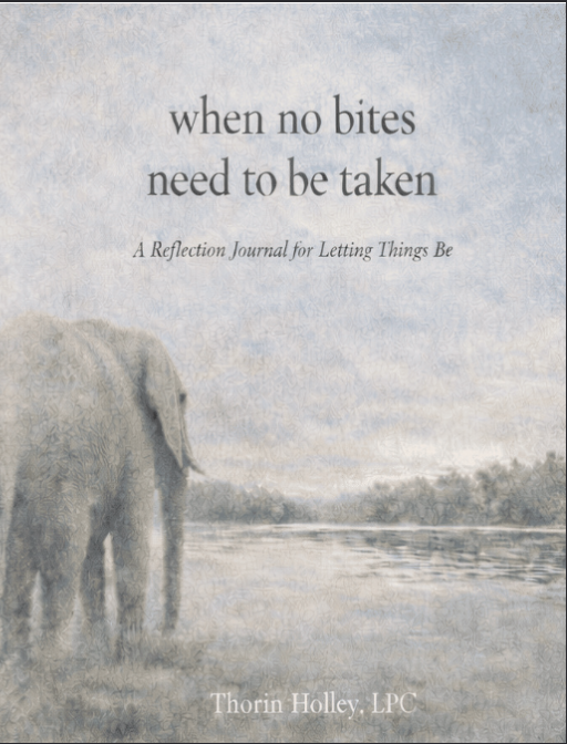 When No Bites Need to Be Taken – A Reflection Journal for Letting Things Be