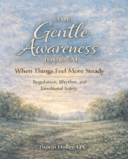 The Gentle Awareness Journal – When Things Feel More Steady (Stability, Rhythm & Emotional Safety)